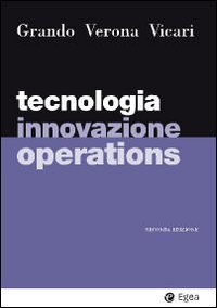 9788823821354: Tecnologia, innovazione, operations (I Manuali)