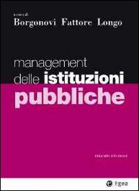 9788823821569: Management delle istituzioni pubbliche (I Manuali)