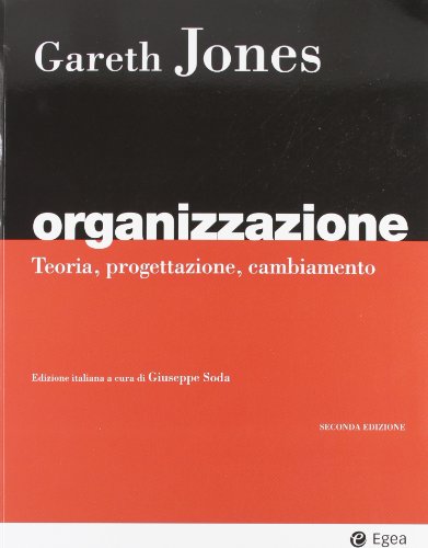 9788823821590: Organizzazione. Teoria, progettazione, cambiamento (I Manuali)