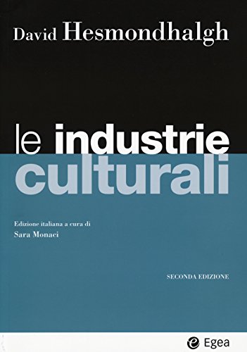 9788823822085: Le industrie culturali (I Manuali)