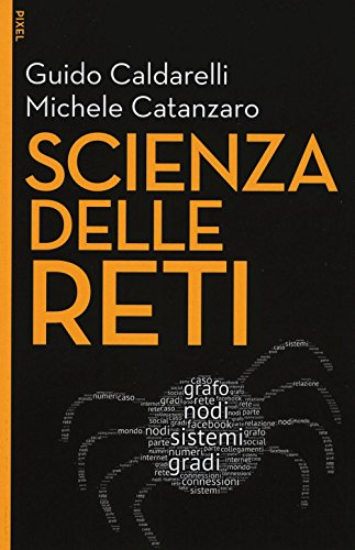 Imagen de archivo de Scienza delle reti a la venta por libreriauniversitaria.it