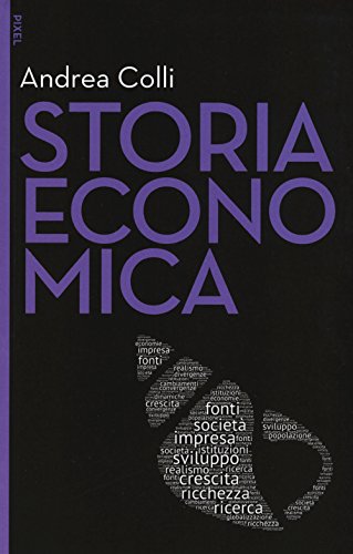 Stock image for Storia economica for sale by libreriauniversitaria.it