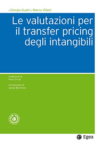 Imagen de archivo de Le valutazioni per il transfer pricing degli intangibili a la venta por libreriauniversitaria.it
