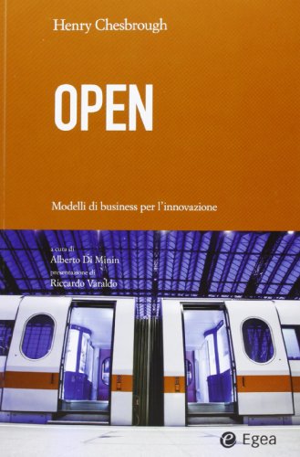 Stock image for Open. Modelli di business per l'innovazione for sale by libreriauniversitaria.it