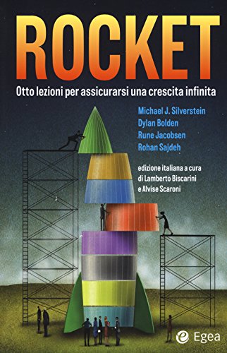 9788823835658: Rocket. Otto lezioni per assicurarsi una crescita infinita (Cultura di impresa)