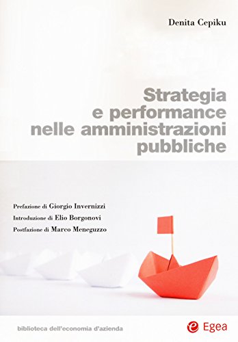 Beispielbild fr Strategia e performance nelle amministrazioni pubbliche zum Verkauf von libreriauniversitaria.it