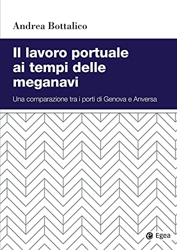 Beispielbild fr LAVORO PORTUALE TEMPI MEGANAVI (Italian) zum Verkauf von Brook Bookstore