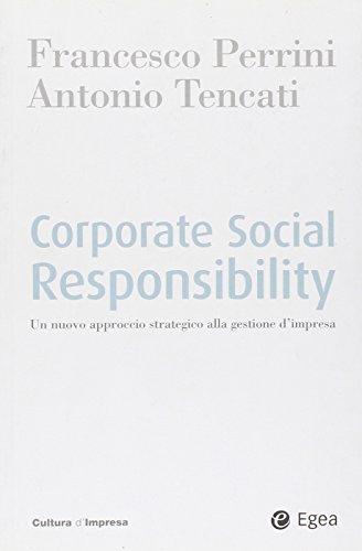 Stock image for Corporate social responsability. Un nuovo approccio strategico alla gestione d'impresa (Italian) for sale by Brook Bookstore On Demand