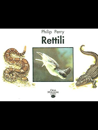 Imagen de archivo de Rettili (Piccole guide) a la venta por medimops