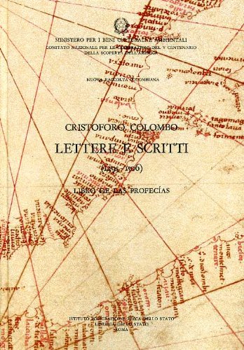 Nuova raccolta colombiana vol. 3 - Lettere e scritti (9788824000734) by Cristoforo Colombo.