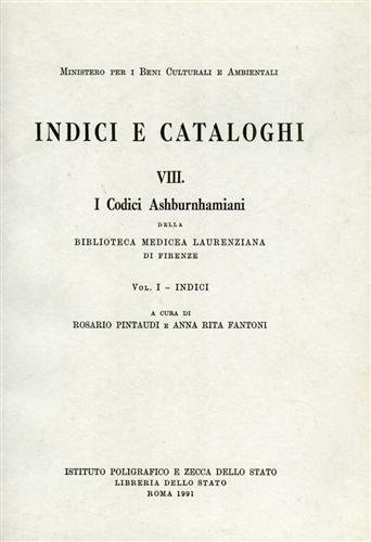 9788824001540: I codici ashburnhamiani della Biblioteca mediceo-laurenziana di Firenze vol. 1 - Indici