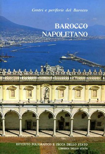 9788824002417: Centri e periferie del barocco. Barocco napoletano (Vol. 2) (Atti di convegni)