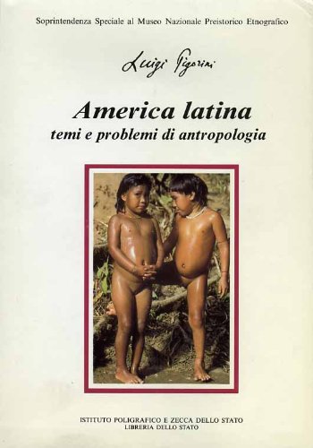 Beispielbild fr America Latina. Temi e problemi di antropologia. zum Verkauf von AwesomeBooks