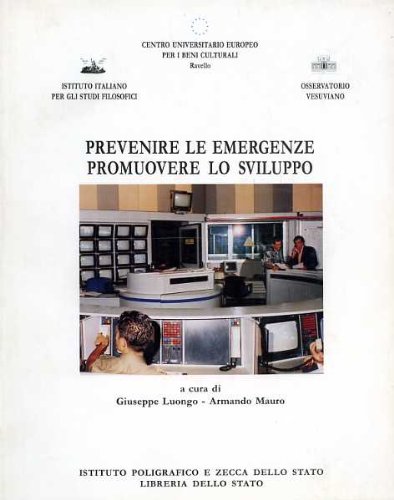 Beispielbild fr Prevenire le emergenze. Promuovere lo sviluppo. Atti del Convegno (Varia di arte e letteratura) zum Verkauf von Buchpark