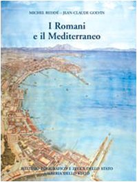 9788824011426: I romani e il Mediterraneo. Ediz. illustrata