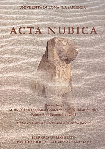 Acta Nubica: Proceedings of the X International Conference of Nubian Studies, Ro
