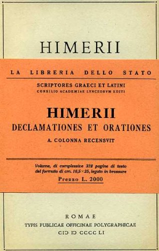 9788824030304: Himerii declamationes et orationes (Classici greci e latini)