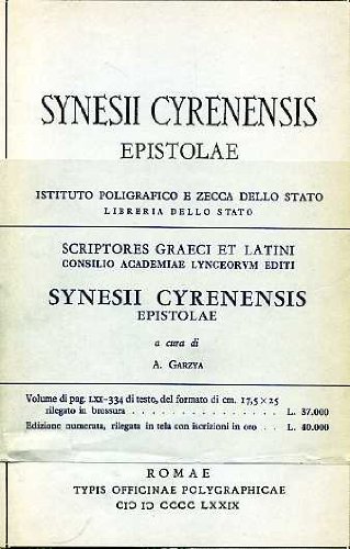 9788824030465: Synesii Cyrenensis epistolae (Classici greci e latini)