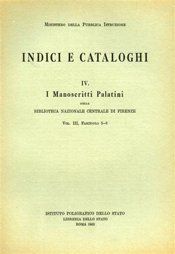 9788824030731: I manoscritti palatini della Biblioteca Nazionale Centrale di Firenze (5-6) (Indici e catal. delle bibliot. italiane)