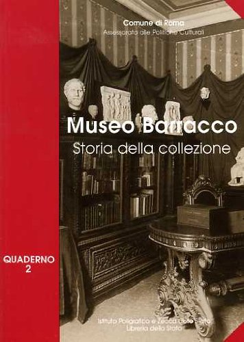 9788824036238: Museo Barracco. Storia della collezione (Quaderni del Museo Barracco)