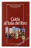 9788824037174: Guida all'Italia del libro