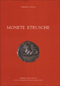 9788824037242: Monete etrusche