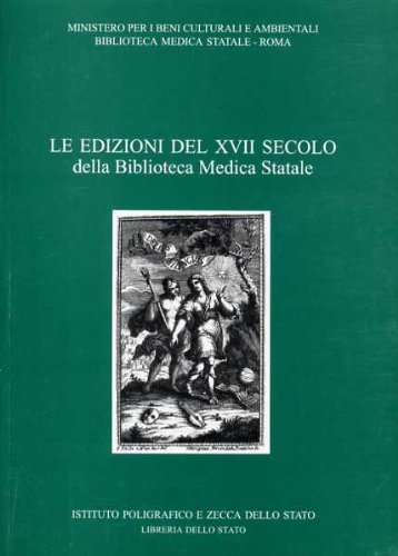 9788824039192: Le edizioni del XVII secolo della Biblioteca medica statale (Vol. 2) (Varia di arte e letteratura)