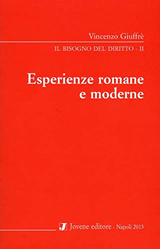 Beispielbild fr Il bisogno del diritto. 2: Esperienze romane e moderne. zum Verkauf von Antiquariat Kai Gro