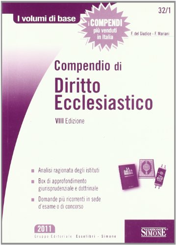 9788824418546: Compendio di diritto ecclesiastico (Manuali Simone. Esami, concorsi, formazione professionale)