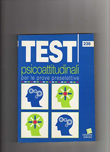 Imagen de archivo de Test psicoattitudinali per le prove preselettive (Il timone) a la venta por medimops