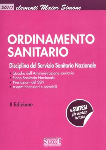 9788824433648: Ordinamento sanitario. Disciplina del Servizio Sanitario Nazionale