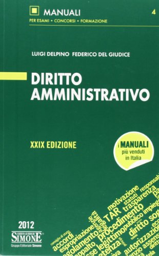 9788824434515: Diritto amministrativo (Manuali Simone. Esami, concorsi, formazione professionale)