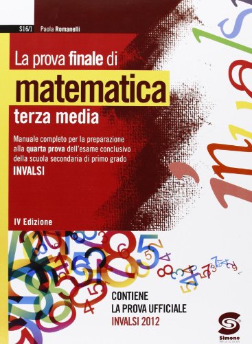 Beispielbild fr La prova finale di matematica. Materiali per il docente. Per la Scuola media zum Verkauf von medimops