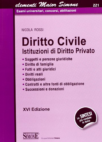 9788824437899: Diritto civile. Istituzioni di diritto privato (Elementi maior)