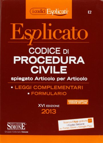 Stock image for Codice di procedura civile esplicato. Spiegato articolo per articolo. Leggi complementari for sale by medimops