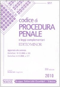 9788824451345: Codice di procedura penale e leggi complementari. Ediz. minore (I Codici Simone minor)