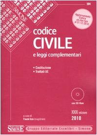 Imagen de archivo de Codice civile e leggi complementari. Con CD-ROM a la venta por medimops