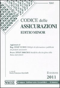 9788824457033: Codice delle assicurazioni. Ediz. minore