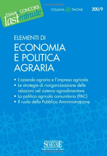 9788824463522: Elementi di economia e politica agraria