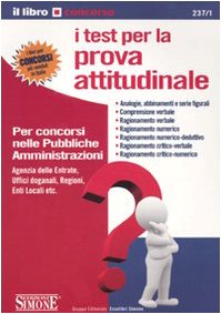 Beispielbild fr I test per la prova attitudinale. Per i concorsi nelle pubbliche amministrazioni zum Verkauf von medimops