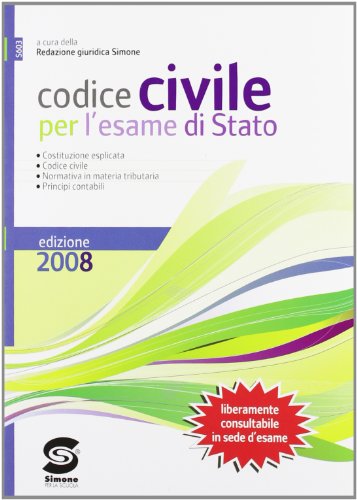 Stock image for Codice civile per l'esame di stato-Guida alla prova scritta di economia aziendale. Per le Scuole superiori for sale by medimops