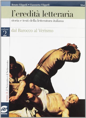 Stock image for L'eredit letteraria. Storia e testi della letteratura italiana per il triennio: 2 for sale by medimops