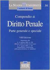 Imagen de archivo de Compendio di diritto penale. Parte generale e speciale Petrucci, R. and Pezzano, R. a la venta por Librisline