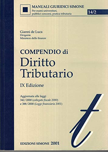 Beispielbild fr Compendio di diritto tributario De Luca, Gianni zum Verkauf von Librisline