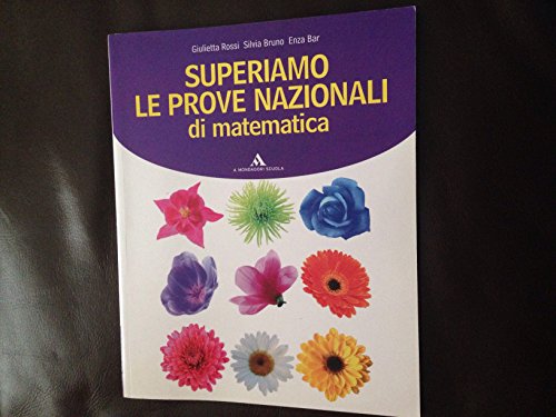 Beispielbild fr Superiamo le prove nazionali di matematica. Per la Scuola media zum Verkauf von medimops