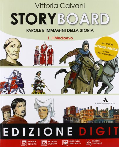 9788824731911: Storyboard. Per la Scuola media. Con espansione online. Il Medioevo (Vol. 1)