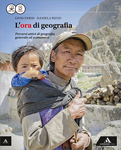 9788824752329: L'ora di geografia. Vol. unico. Con Atlante. Per le Scuole superiori. Con e-book. Con espansione online