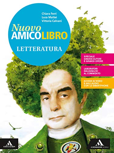 9788824774246: Nuovo amico libro. Letteratura. Per la Scuola media. Con e-book. Con espansione online