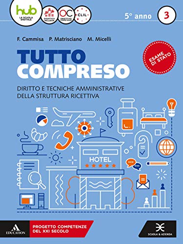 9788824782357: Tutto compreso. Per le Scuole superiori. Con e-book. Con espansione online (Vol. 3)