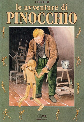 Beispielbild fr LE AVVENTURE DI PINOCCHIO, STORIA DI UN BURATTINO zum Verkauf von WONDERFUL BOOKS BY MAIL